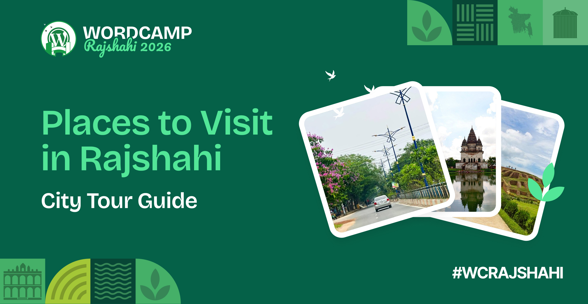 Places to Visit in Rajshahi: The Ultimate WordCamp 2026 Travel Guide